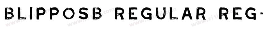 BlippoSB Regular Reg字体转换 BlippoSB Regular Reg字体转换